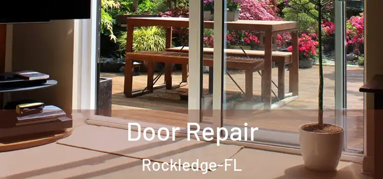 Door Repair Rockledge-FL