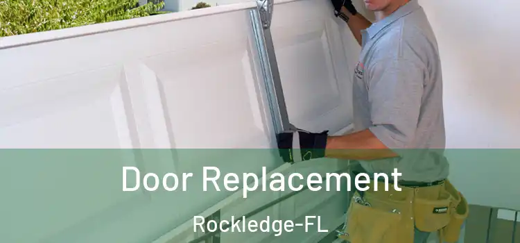 Door Replacement Rockledge-FL