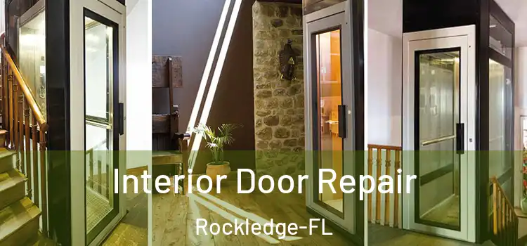  Interior Door Repair Rockledge-FL