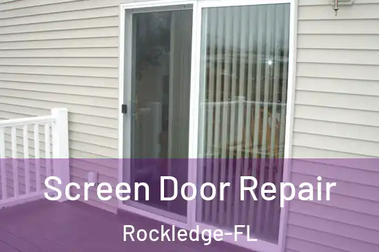 Screen Door Repair Rockledge-FL